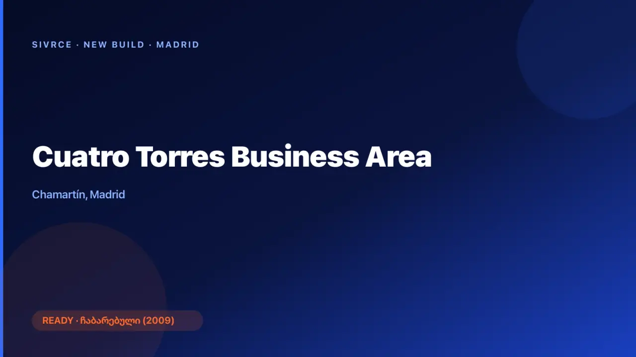 Cuatro Torres Business Area