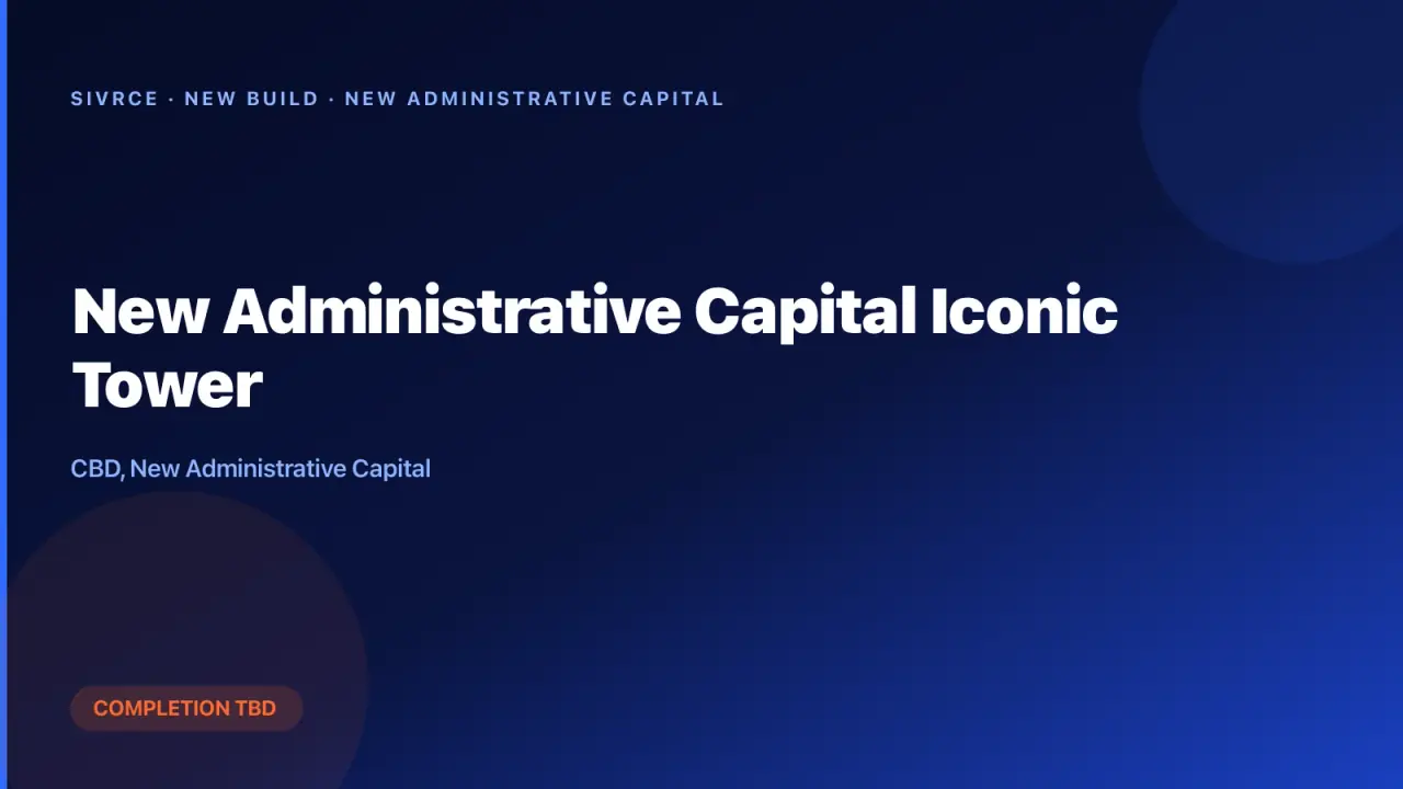 New Administrative Capital Iconic Tower