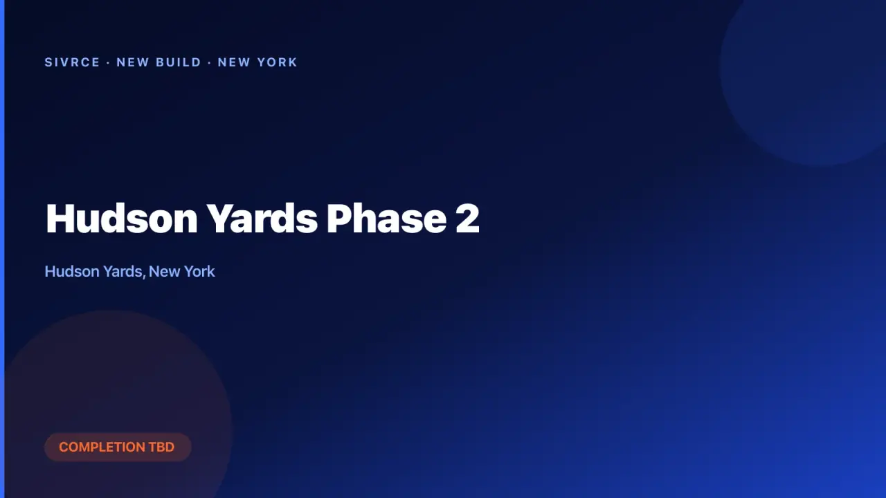 Hudson Yards Phase 2