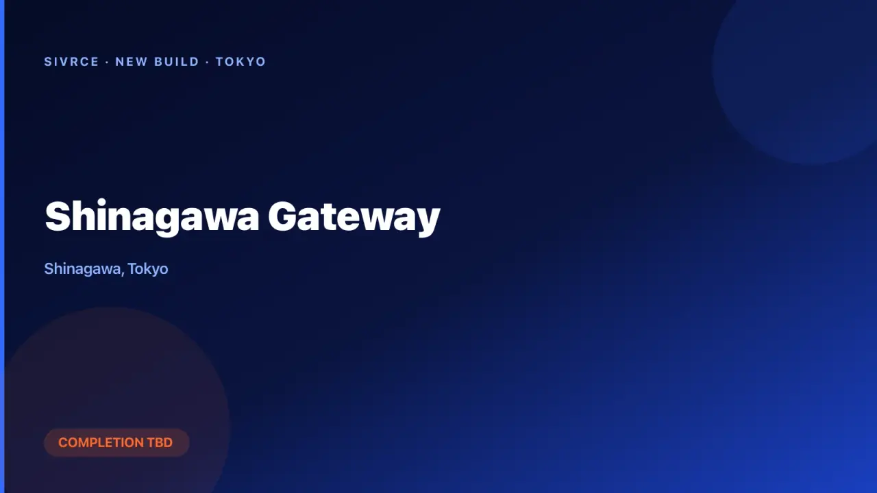 Shinagawa Gateway
