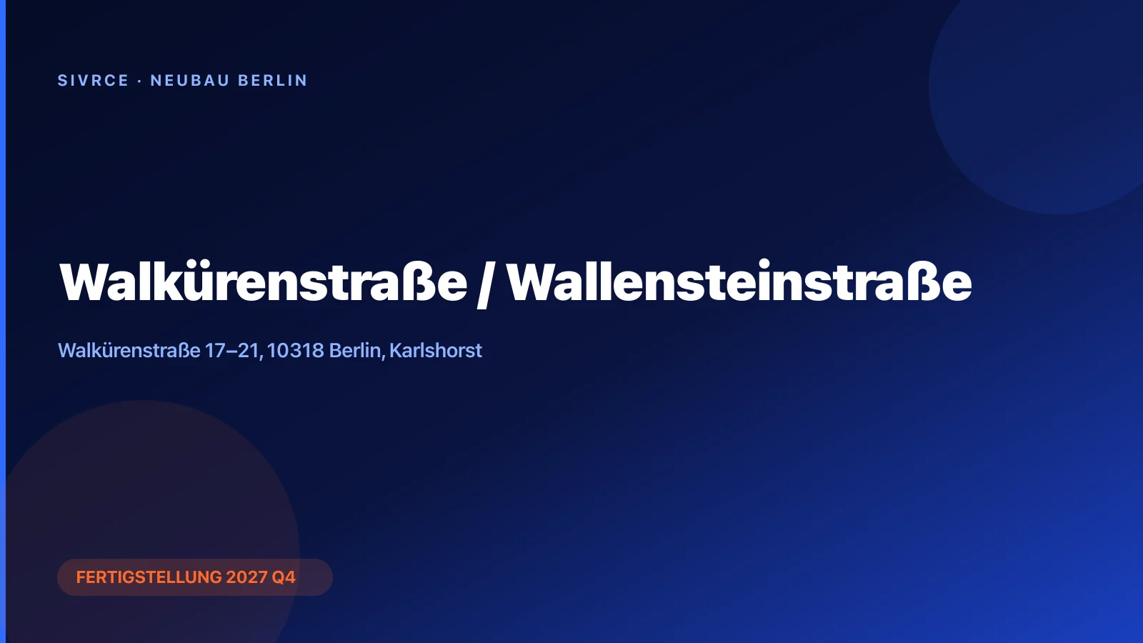 Walkürenstraße / Wallensteinstraße